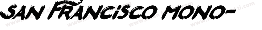 San Francisco mono字体转换